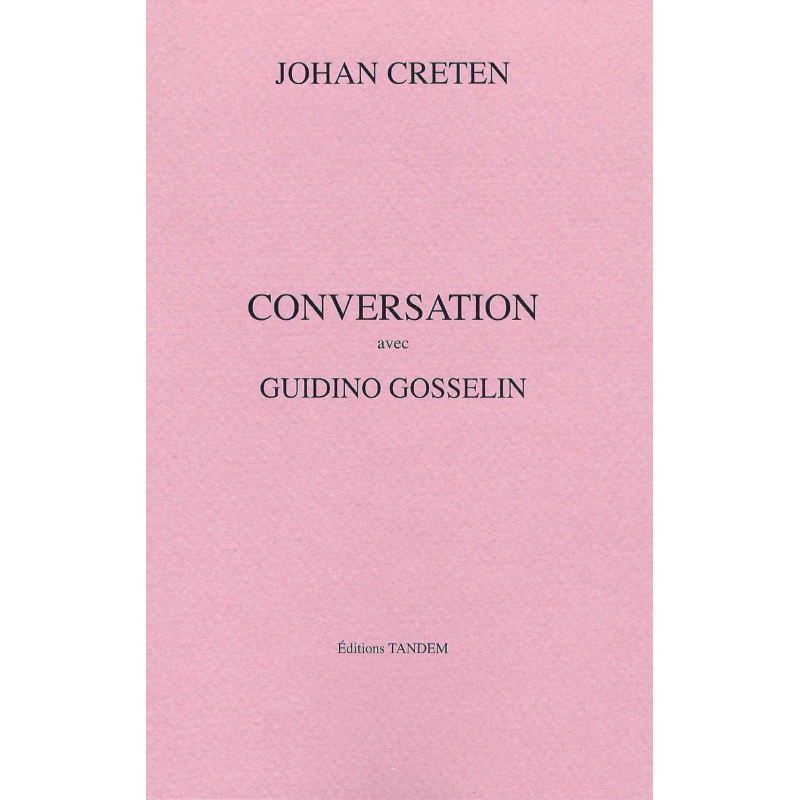 CRETEN Johan - Guidino Gosselin