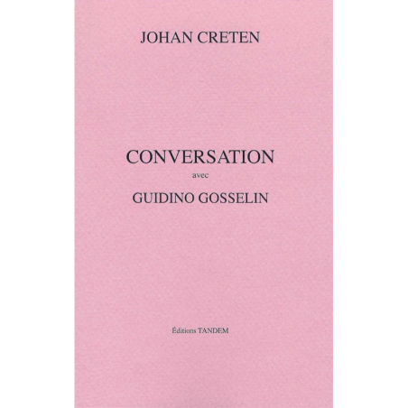 CRETEN Johan - Guidino Gosselin