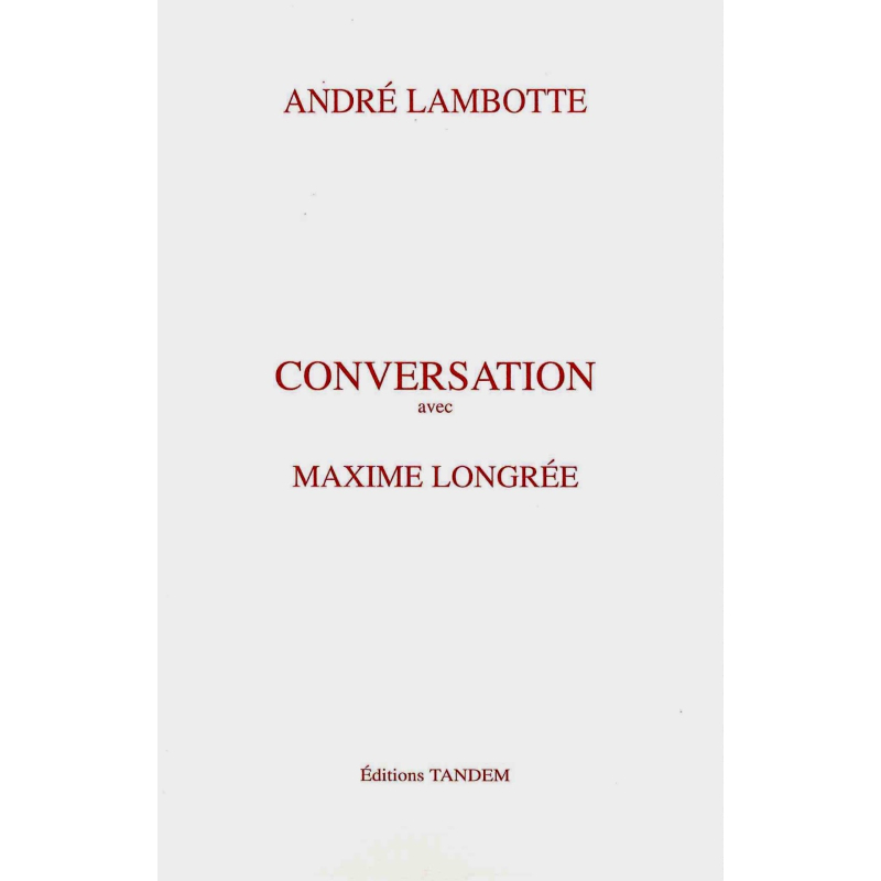 LAMBOTTE André - Maxime Longrée