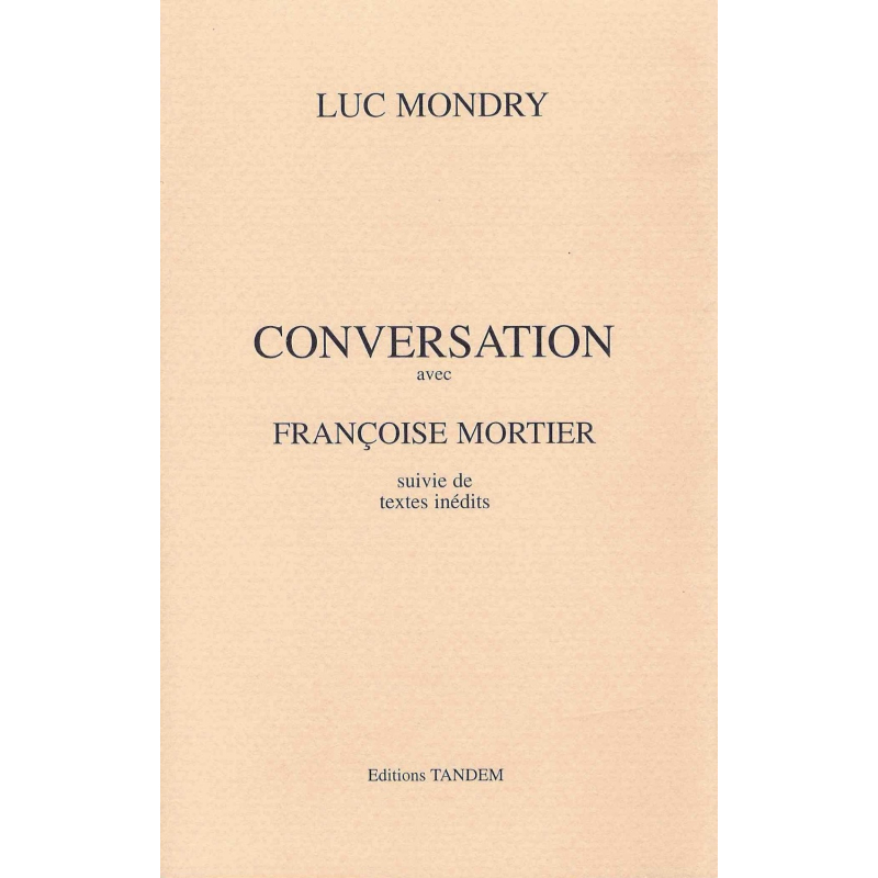 MONDRY Luc - Françoise Mortier