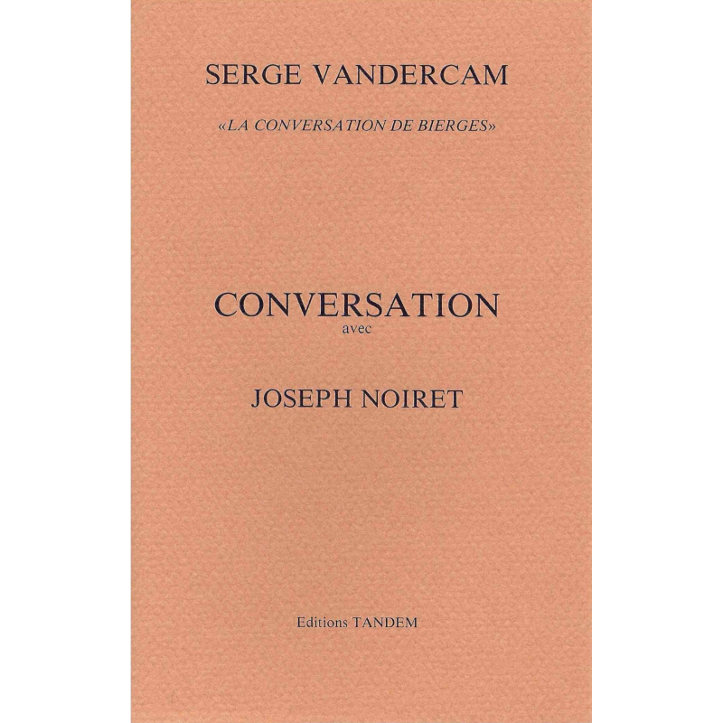 VANDERCAM Serge - Joseph Noiret