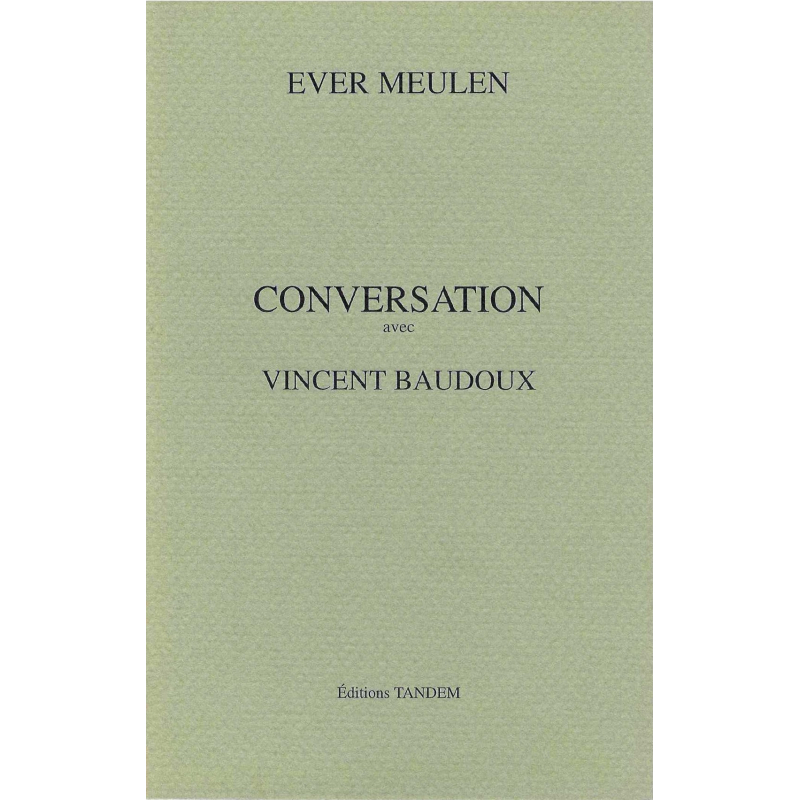 MEULEN Ever - Vincent Baudoux