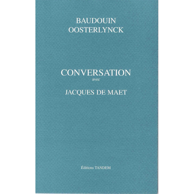 OOSTERLYNCK Baudouin - Jacques De Maet