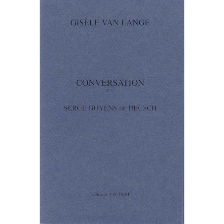 VAN LANGE Gisèle - Serge Goyens De Heusch