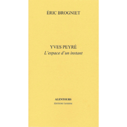 Yves Peyré. L'espace d'un instant