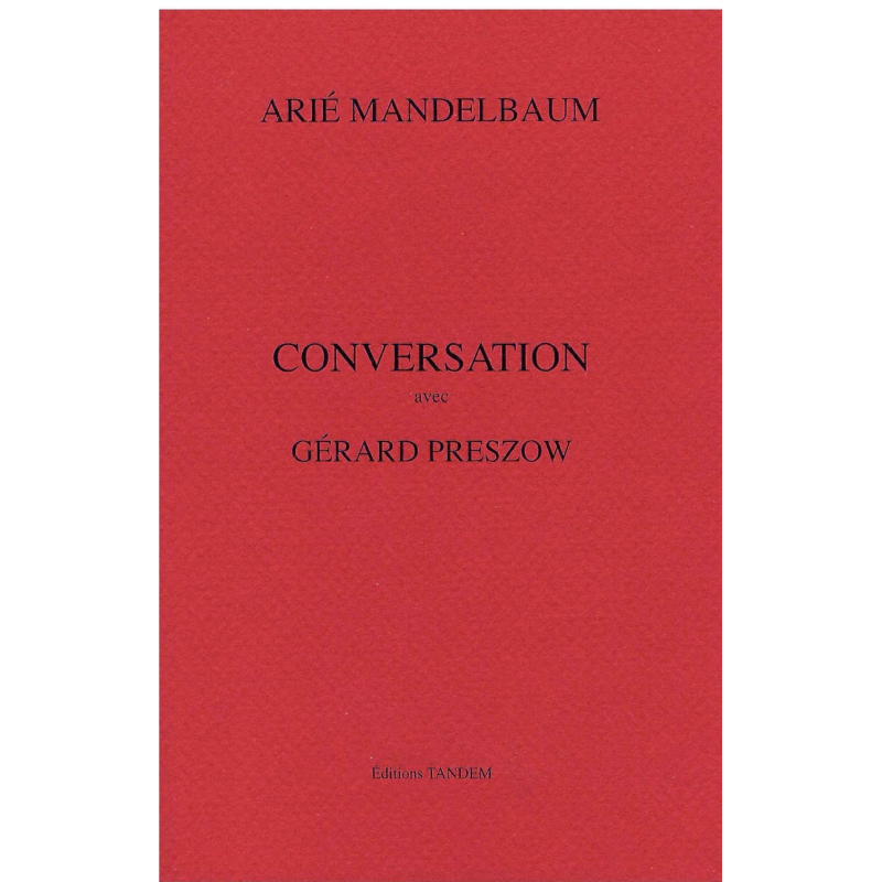 MANDELBAUM Arié - Gérard Preszow