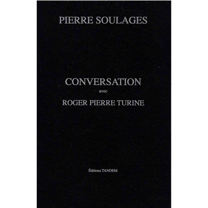 SOULAGE Pierre - Roger Pierre Turine