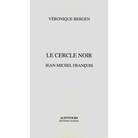 Le cercle noir